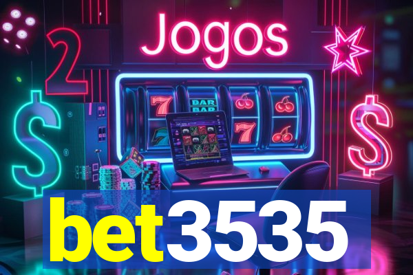 bet3535