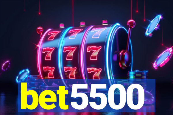 bet5500