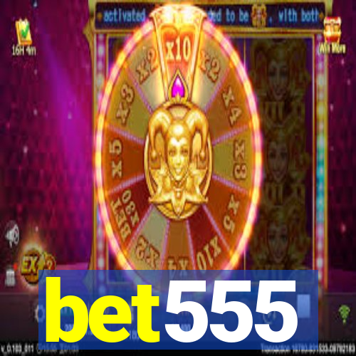 bet555