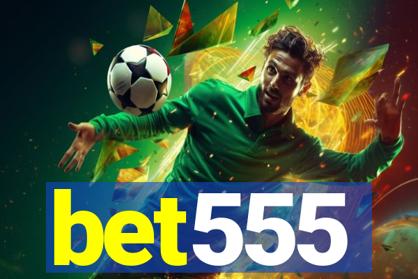 bet555