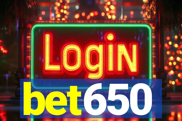 bet650