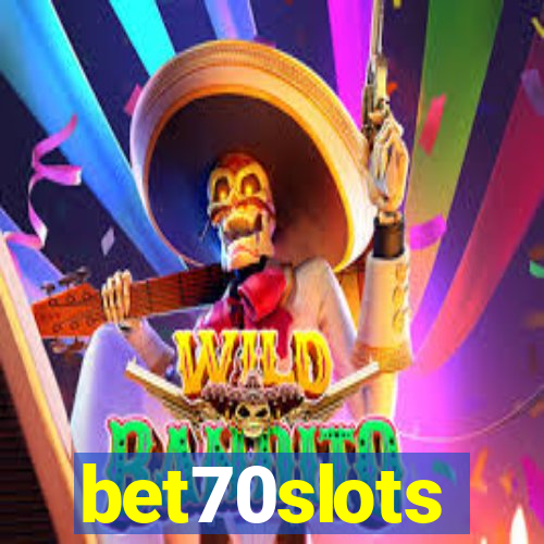 bet70slots