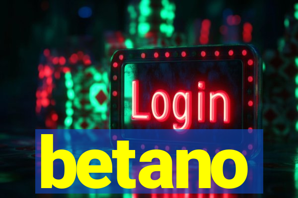 betano