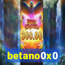 betano0x0