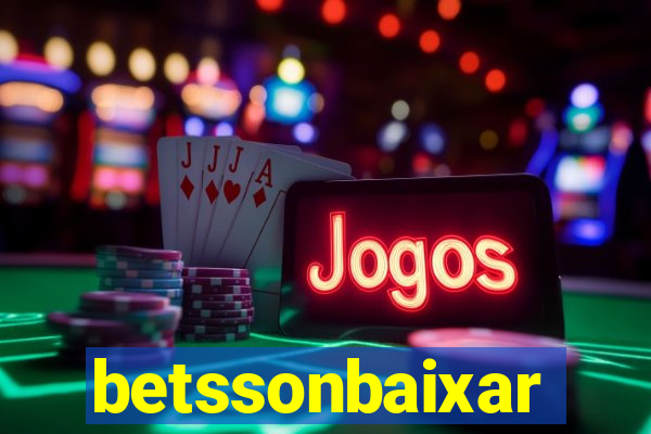 betssonbaixar