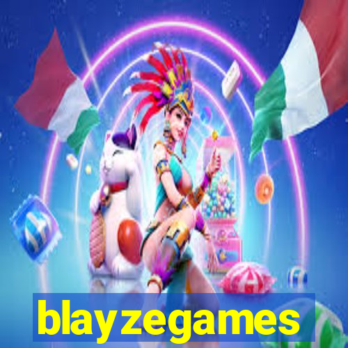 blayzegames