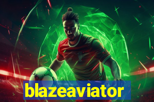 blazeaviator