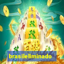 brasileliminado