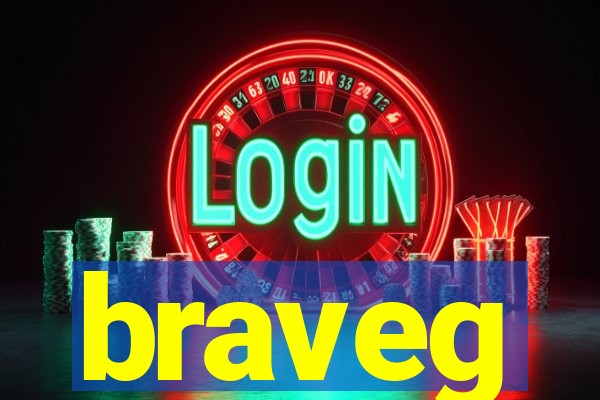 braveg