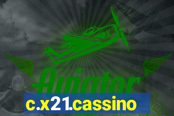 c.x21.cassino