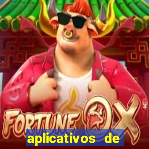 aplicativos de jogos que ganha dinheiro