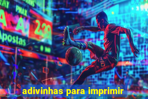 adivinhas para imprimir