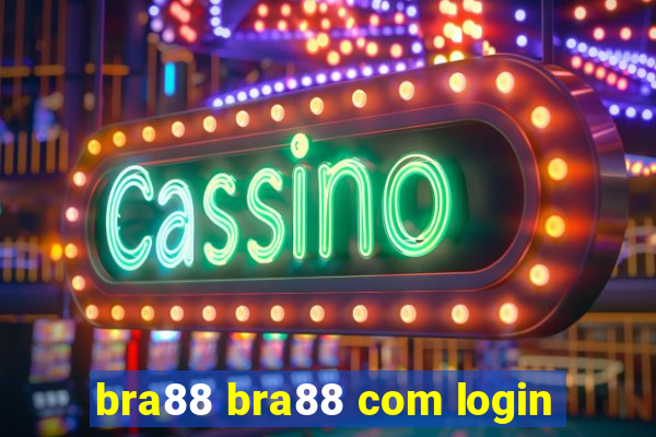 bra88 bra88 com login