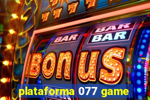 plataforma 077 game