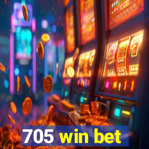 705 win bet