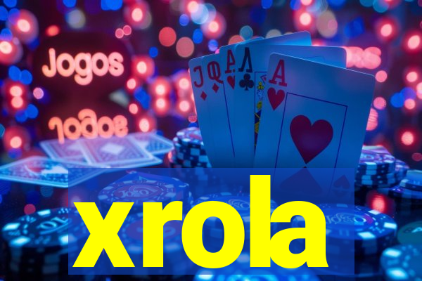 xrola