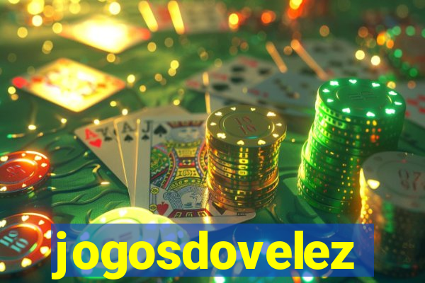 jogosdovelez