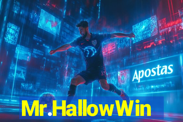 Mr.HallowWin