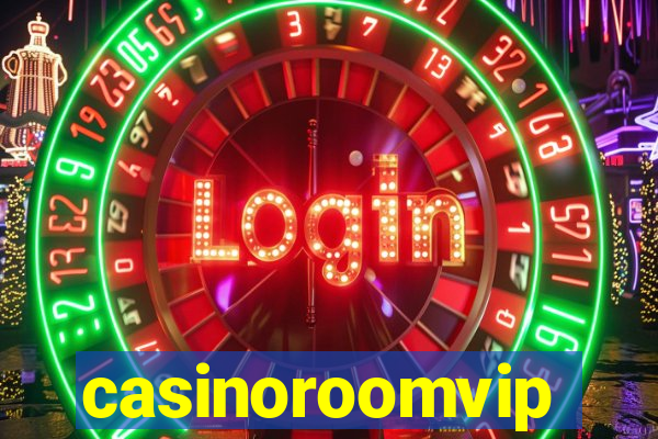 casinoroomvip