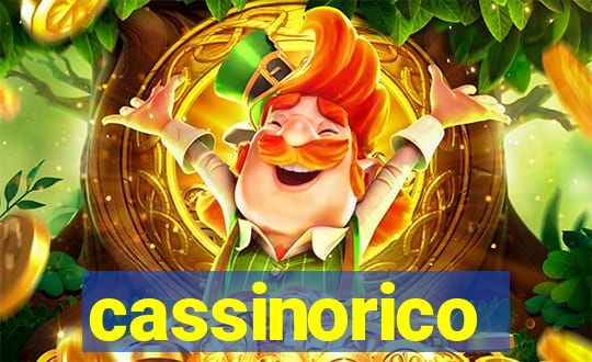 cassinorico