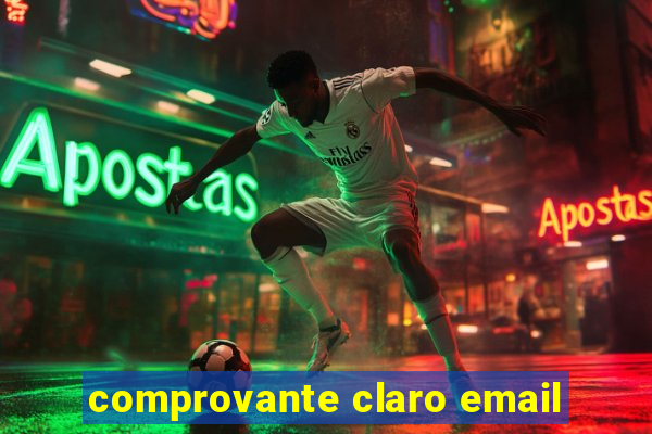 comprovante claro email