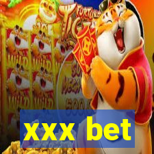 xxx bet