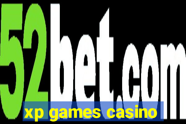 xp games casino