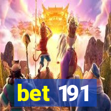 bet 191