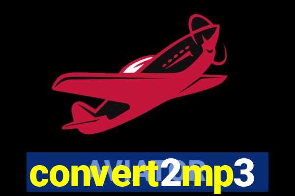 convert2mp3