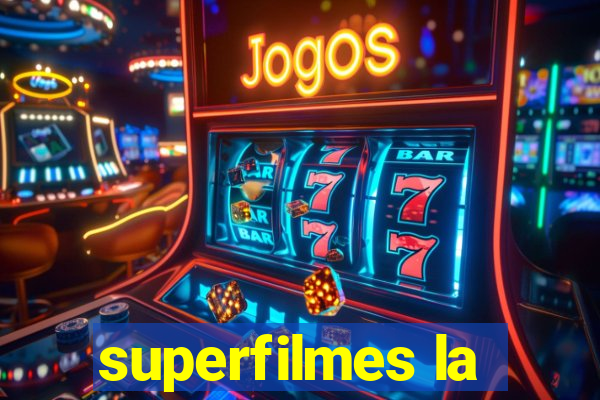 superfilmes la