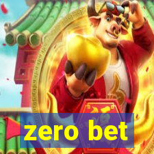 zero bet