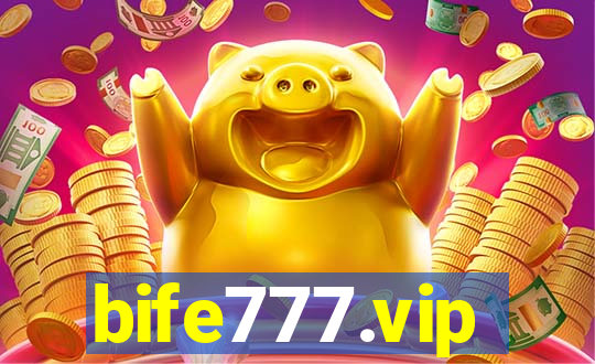 bife777.vip