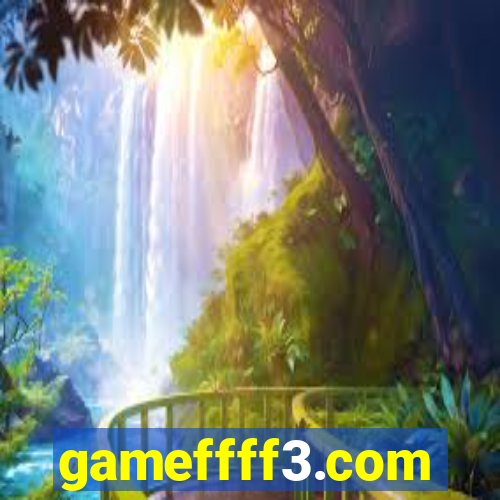 gameffff3.com