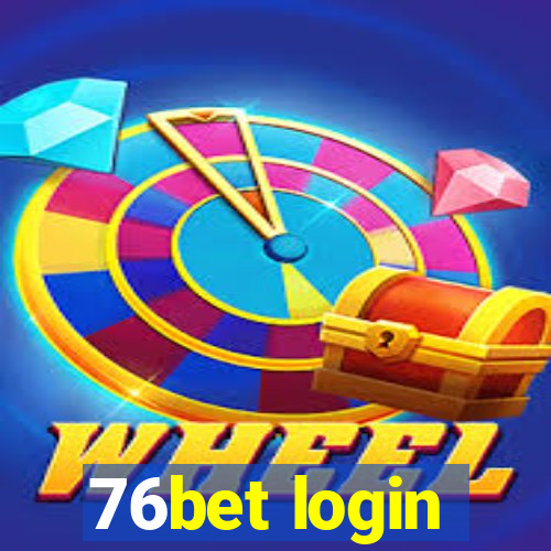 76bet login