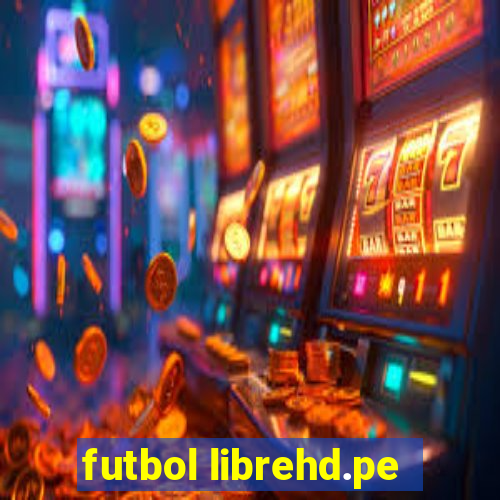 futbol librehd.pe