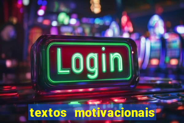 textos motivacionais para equipes