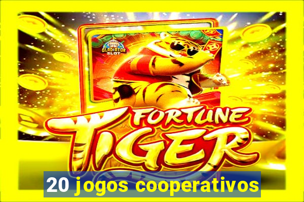 20 jogos cooperativos