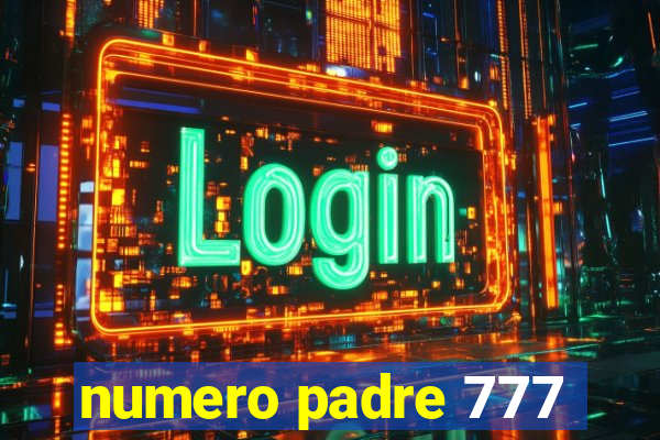 numero padre 777