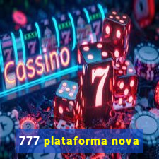 777 plataforma nova