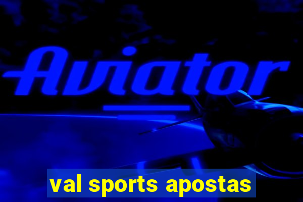 val sports apostas