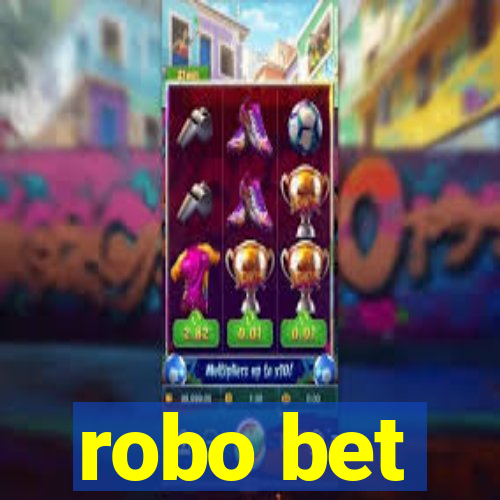 robo bet