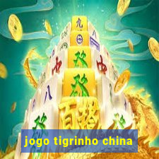 jogo tigrinho china