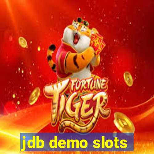 jdb demo slots