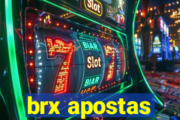 brx apostas