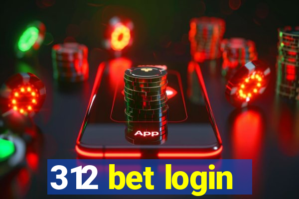 312 bet login