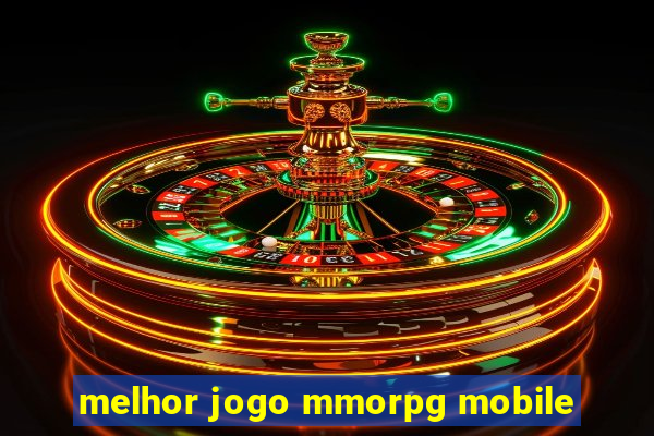 melhor jogo mmorpg mobile