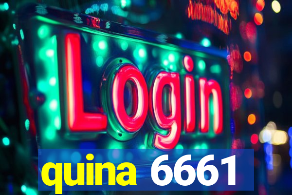 quina 6661