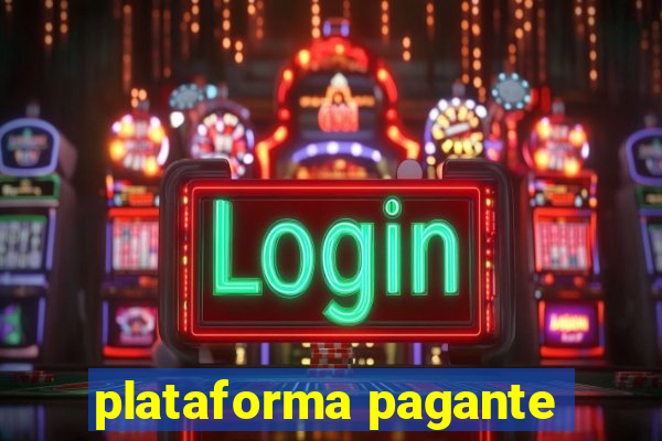 plataforma pagante