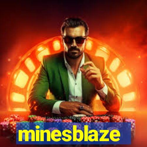 minesblaze