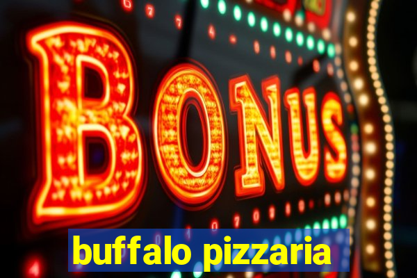 buffalo pizzaria